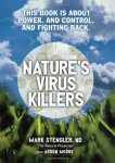 Nature's Virus Killers