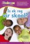 Slimkoppe Is Ek Reg Vir Skool?   Afrikaans Paperback