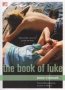 The Book Of Luke   Paperback