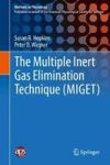 The Multiple Inert Gas Elimination Technique Miget Hardcover 1ST Ed. 2017