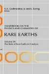 The Role of Rare Earths in Catalysis, Volume Volume 29 Handbook on the Physics and Chemistry of Rare Earths
