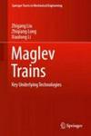 Maglev Trains - Key Underlying Technologies Hardcover