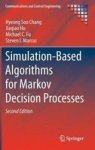 Simulation-based Algorithms For Markov Decision Processes Hardcover 2ND Ed. 2013
