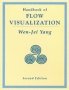 Handbook Of Flow Visualization   Hardcover 2ND Edition