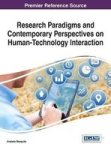 Research Paradigms And Contemporary Perspectives On Human-technology Interaction Hardcover