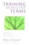 Training Ministry Teams: A Manual For Elders And Deacons Foreword By Sven Eriksson