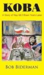 Koba - A Story Of May 68 Fifteen Years Later Hardcover