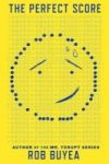 The Perfect Score Hardcover