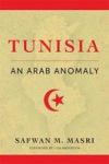 Tunisia - An Arab Anomaly Hardcover