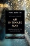 An Intimate War - An Oral History Of The Helmand Conflict Paperback