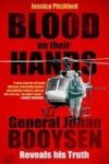 Blood On Their Hands - General Johan Booysen Reveals His Truth Paperback