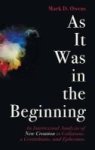 As It Was In The Beginning Hardcover