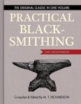 Practical Blacksmithing: The Original Classic In One Volume - Over 1 000 Illustrations
