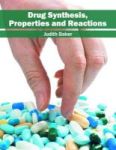 Drug Synthesis Properties And Reactions Hardcover
