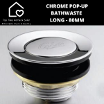 Chrome Pop-up Bath Waste Long - 80MM