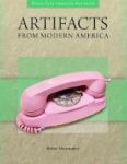 Artifacts From Modern America Hardcover