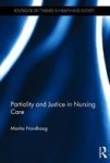 Partiality And Justice In Nursing Care Hardcover