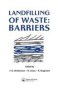 Landfilling Of Waste - Barriers   Hardcover