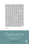 Digitisation - Theories And Concepts For Empirical Cultural Research Hardcover