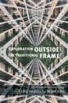 The Tavistock Learning Group - Exploration Outside The Traditional Frame Paperback