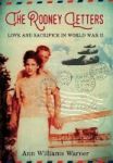 The Rodney Letters - Love And Sacrifice In World War Ii Hardcover