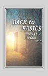 Back To Basics Beware Of The Dog Hardcover