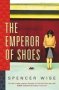 The Emperor Of Shoes Hardcover