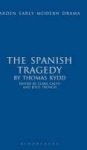 The Spanish Tragedy Hardcover New