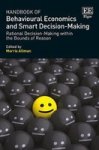 Handbook Of Behavioural Economics And Smart Decision-making - Rational Decision-making Within The Bounds Of Reason Hardcover