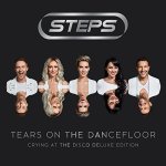 Steps - Tears On The Dancefloor Crying At The Disco Cd