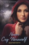 Never Cry Werewolf