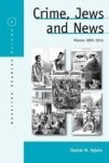 Crime Jews And News - Vienna 1895-1914 Paperback