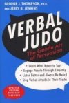 Verbal Judo - The Gentle Art Of Persuasion Paperback Second Edition