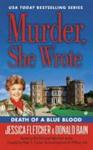 Murder She Wrote: Death Of A Blue Blood Paperback