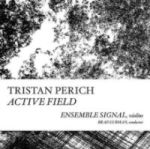 Tristan Perich: Active Field Cd
