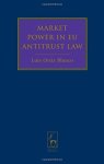 Market Power In Eu Antitrust Law