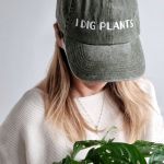 I Dig Plants Cap