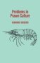 Problems In Prawn Culture   Hardcover 2ND