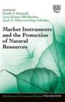 Market Instruments And The Protection Of Natural Resources Hardcover