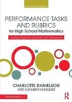 Performance Tasks And Rubrics For High School Mathematics - Meeting Rigorous Standards And Assessments Paperback 2nd Revised Edi