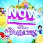 Now That& 39 S What I Call Disney Princess Cd