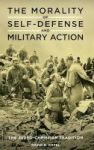 The Morality Of Self-defense And Military Action - The Judeo-christian Tradition Hardcover
