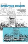 Inventing Comics - A New Translation Of Rodolphe Topffer& 39 S Reflections On Graphic Storytelling Media Rhetorics And Aestheti