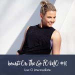 On The Go Workout Lisa G Intermediate - Fomo 10