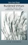 Burdened Virtues - Virtue Ethics For Liberatory Struggles   Hardcover
