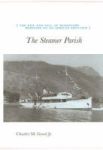 The Steamer Parish - The Rise And Fall Of Missionary Medicine On An African Frontier Paperback 2ND Ed.