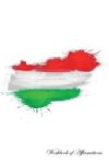 Hungary Workbook Of Affirmations Hungary Workbook Of Affirmations - Bullet Journal Food Diary Recipe Notebook Planner To Do List