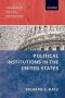 Political Institutions In The United States   Paperback