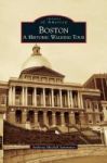 Boston - : A Historic Walking Tour Hardcover