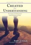 Created For Understanding - The Longing To Be Understood And Understanding God And Others Hardcover